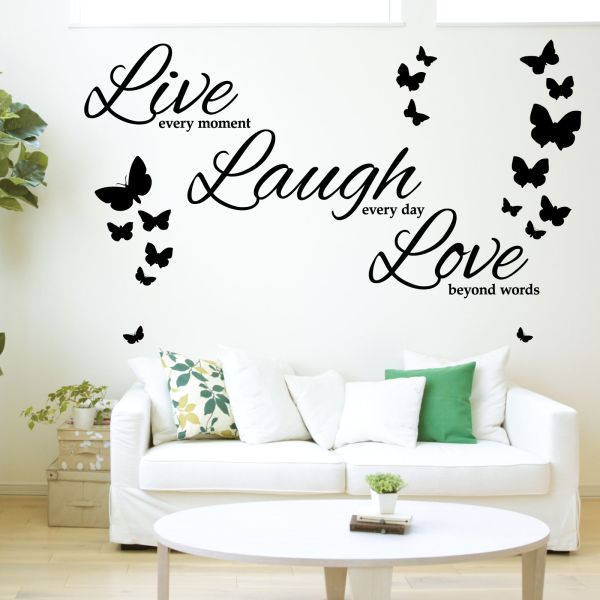 Wall Designer | Live every moment, Laugh every day, Love beyond words ...