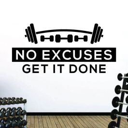 Wall Designer | No Excuses. Get it Done - Gym Motivational Quote Wall ...